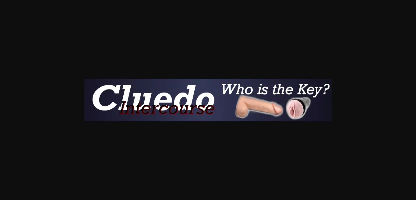 Others Completed Cluedo Intercouse - Who is the key  [v1.1.1] [Amusementpark7] | Free Adult Games