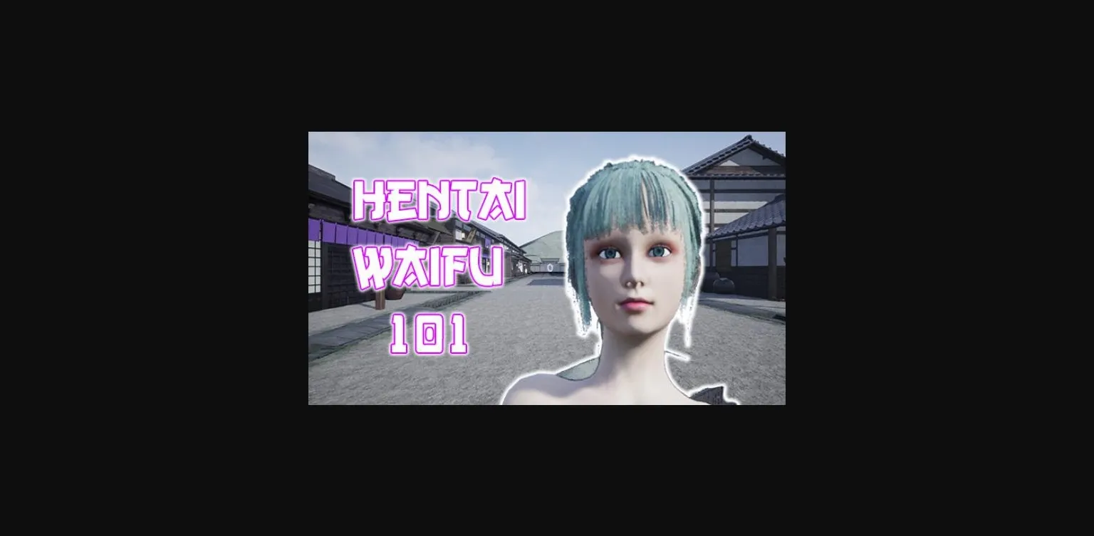 Others Completed Hentai Waifu 101 [Final] [Seedwall] | Free Adult Games