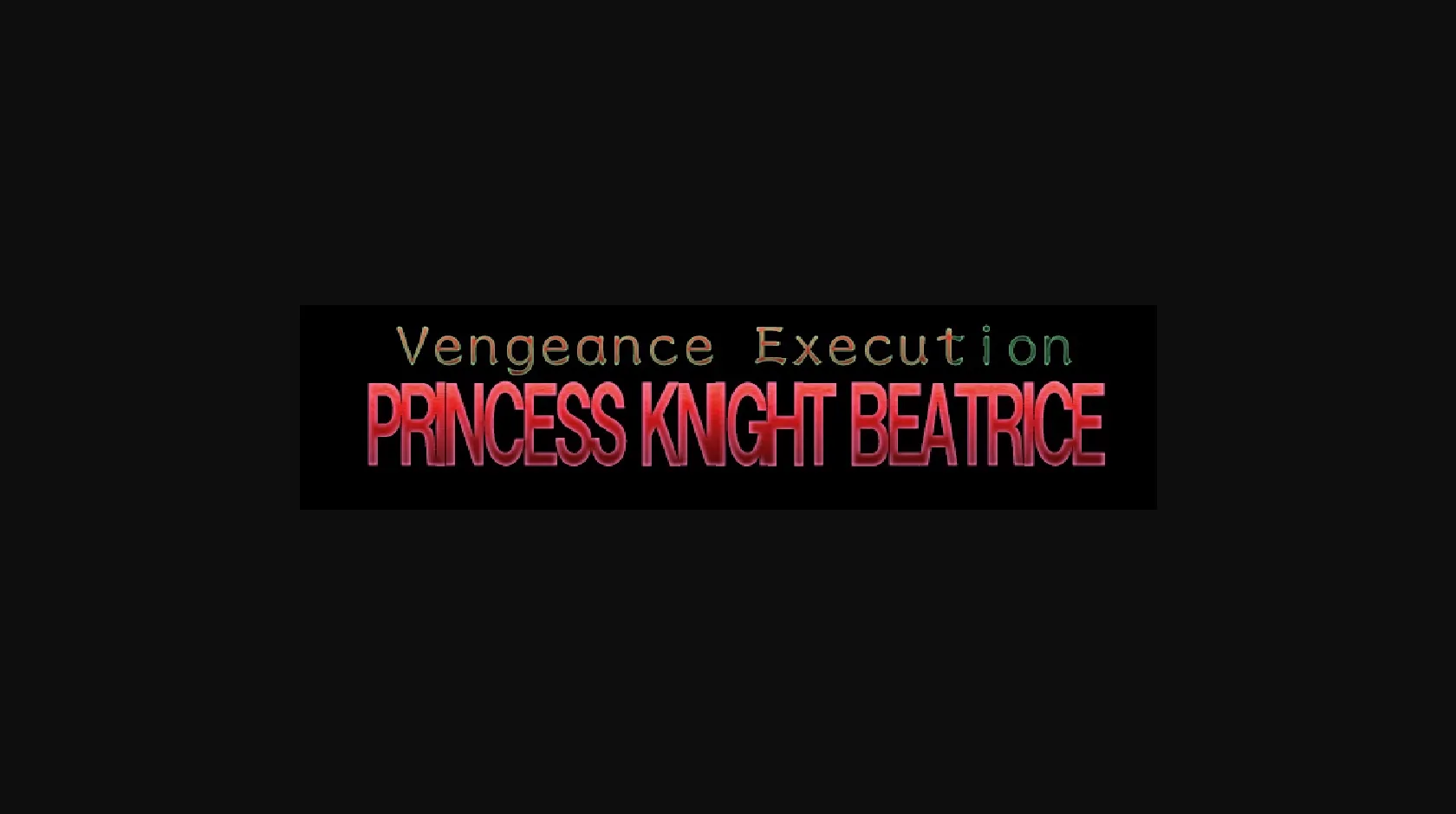 Others Completed Vengeance Execution - PRINCESS KNIGHT BEATRICE [Final] [dark.ryona.x15] | Free Adult Games