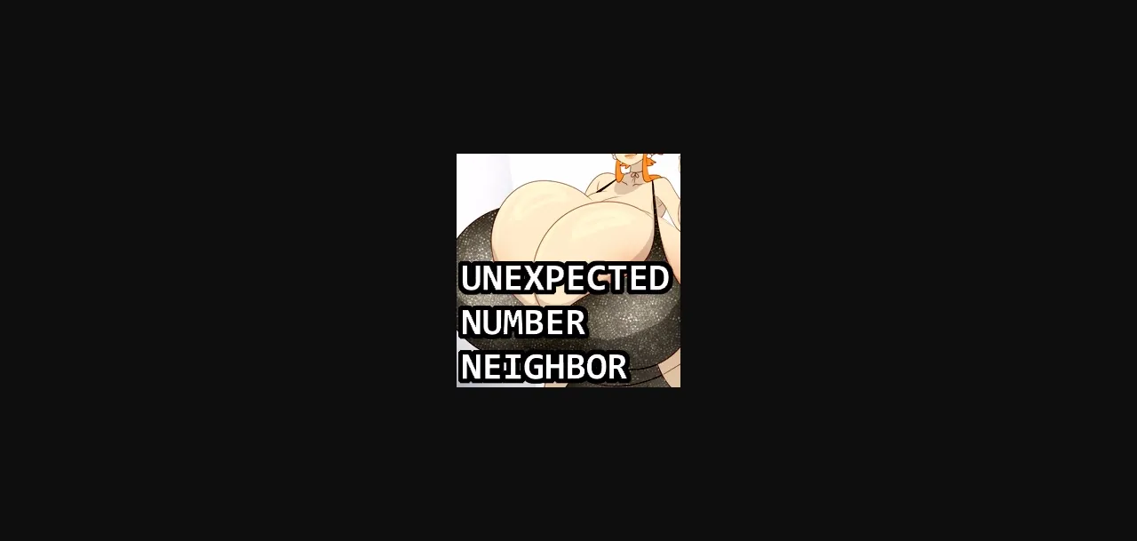 VN Ren'Py Completed Unexpected Number Neighbor [v1.0] [MoxeGames] | Free Adult Games