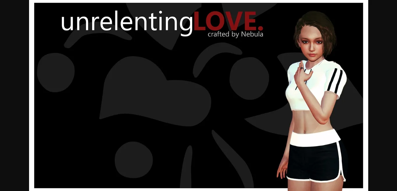 VN Ren'Py Completed Unrelenting Love [v1.1] [Nebula] | Free Adult Games