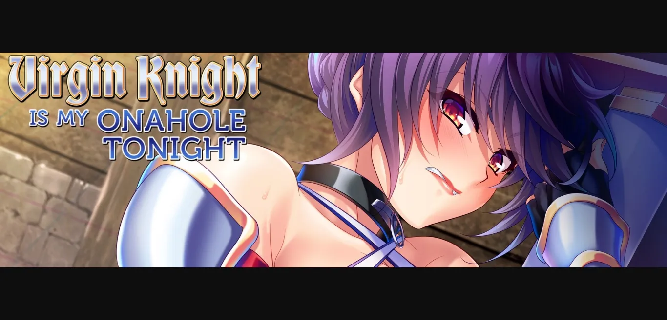 VN Ren'Py Completed Virgin Knight is my Onahole Tonight [Final] [Miel Cherry Kiss Games] | Free Adult Games