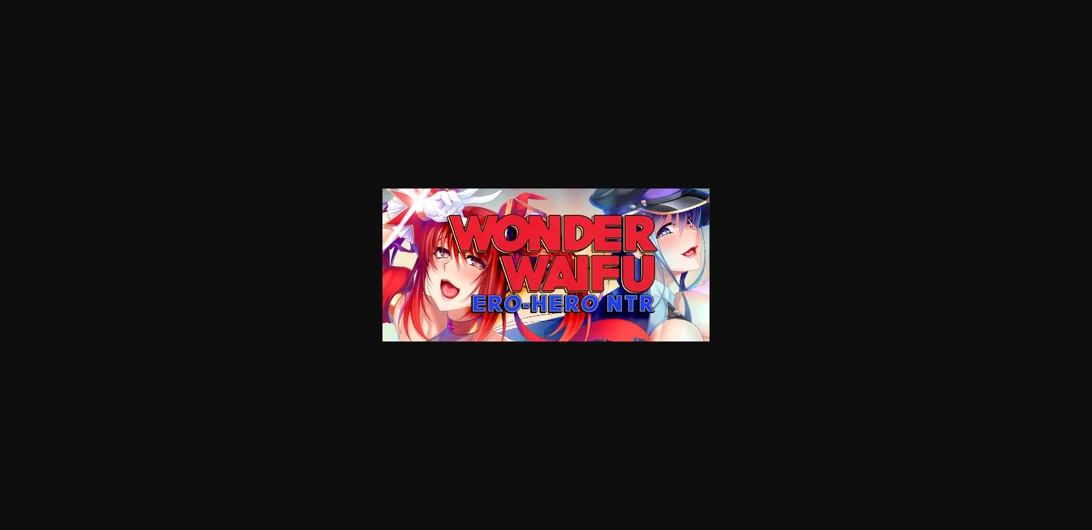 VN Ren'Py Completed Wonder Waifu  Ero-Hero NTR [Final] [Miel] | Free Adult Games