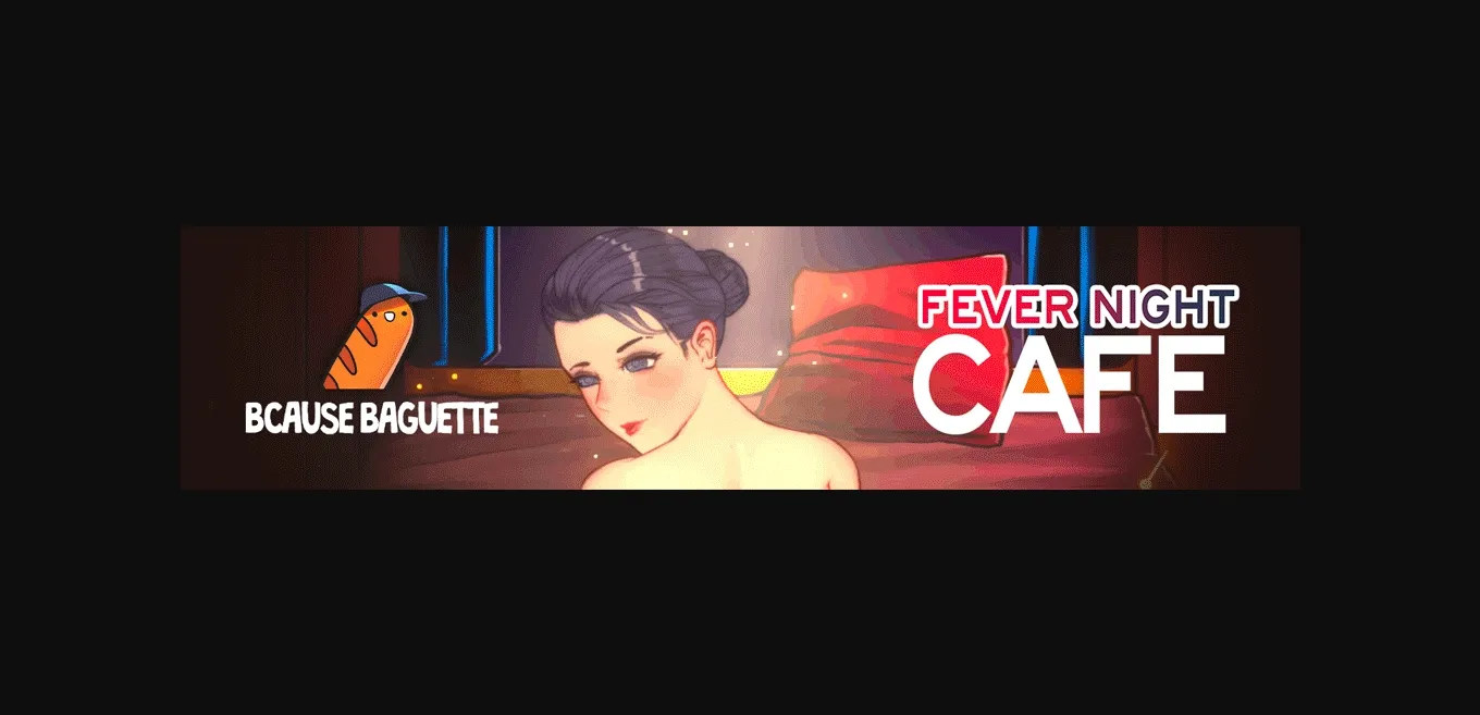 Unity Abandoned Fever Night Cafe [v0.2.1] [BcauseBaguette] | Free Adult Games