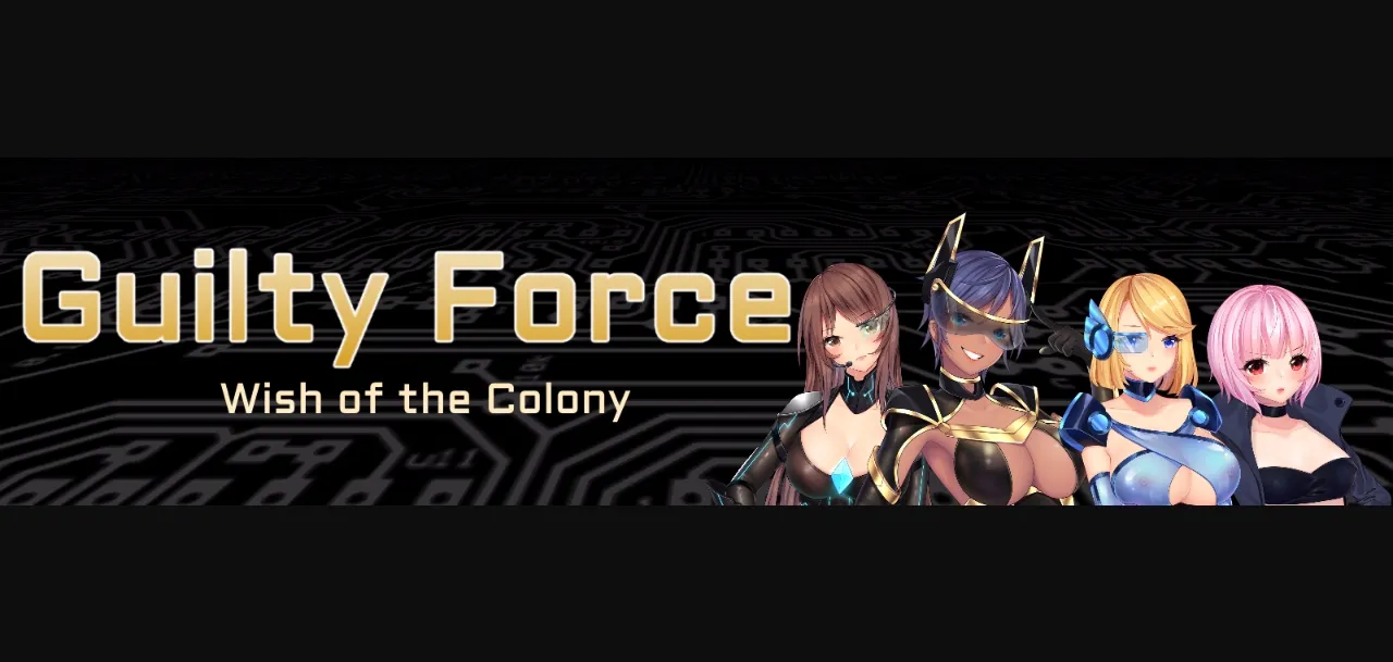 Unity Completed Guilty Force  Wish of the Colony [v0.6] [Team Guilty Force] | Free Adult Games
