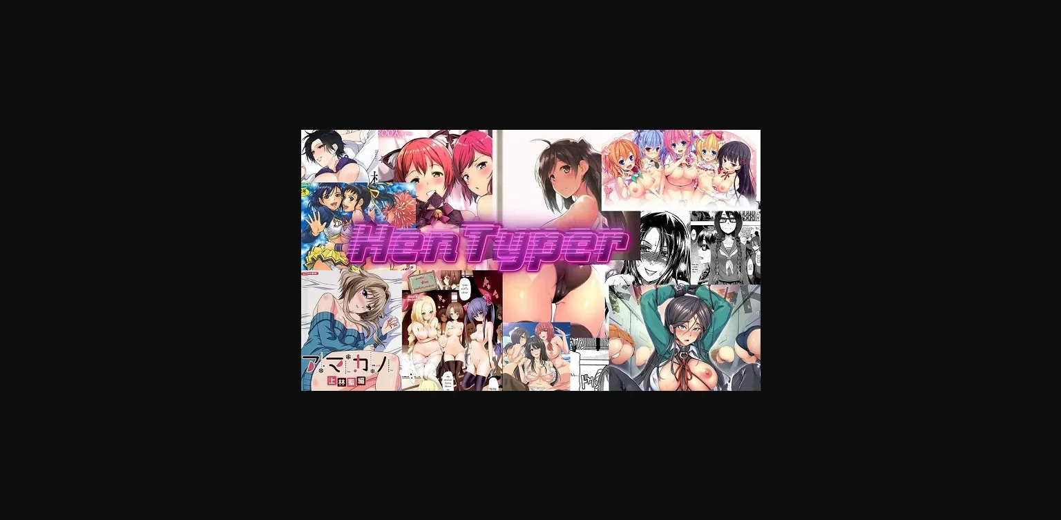 Unity Completed HenTyper [Final] [zfreak1337] | Free Adult Games