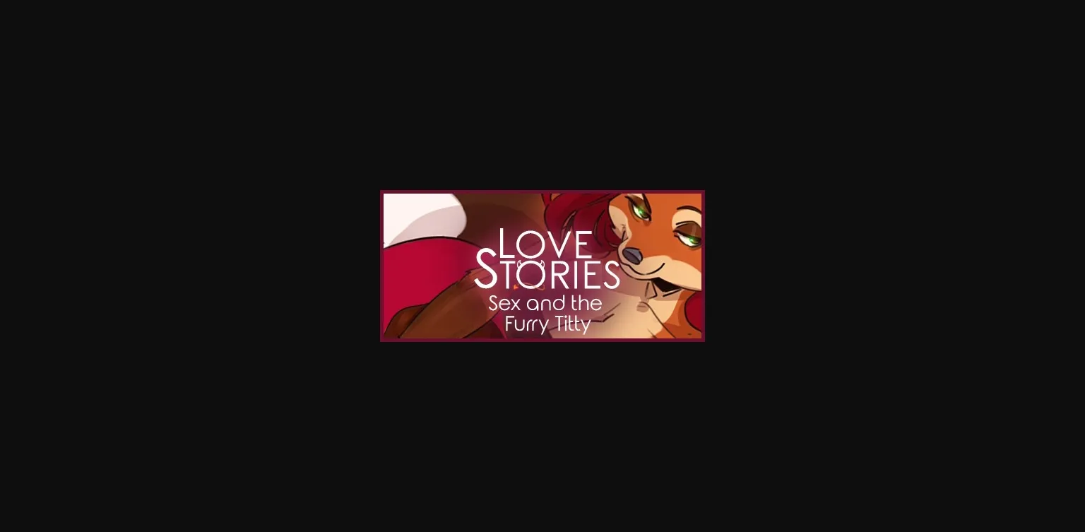 Unity Completed Love Stories  Sex and the Furry Titty (Summer Update) [Final] [Furlough Games] | Free Adult Games