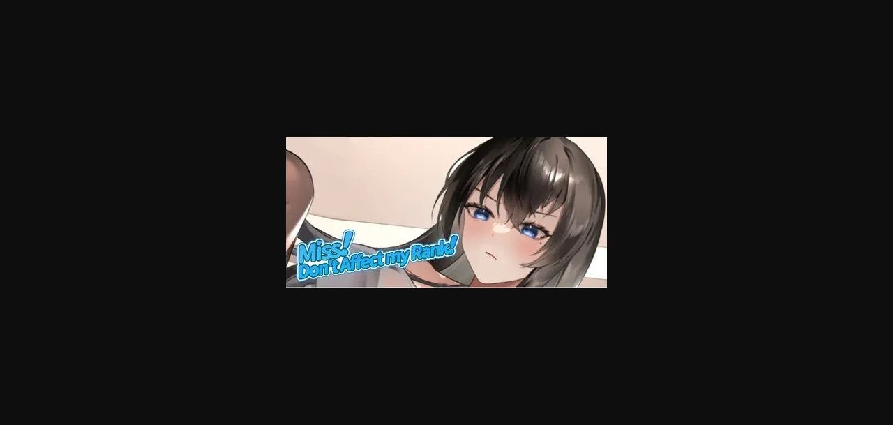 Unity Completed Miss! Don't Affect my Rank [v1.1.8] [Peach Fox Game] | Free Adult Games