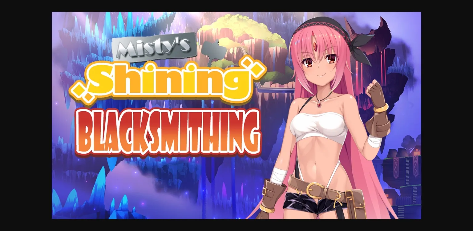 RPGM Completed Misty's Shining Blacksmithing [Final] [Project FW] | Free Adult Games