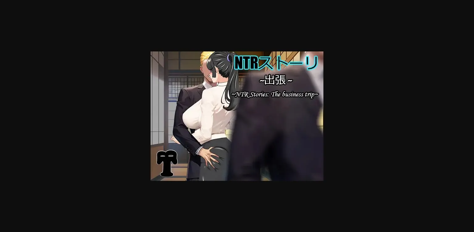 RPGM Completed NTR Story  Business Trip [Final] [BTCPN] | Free Adult Games