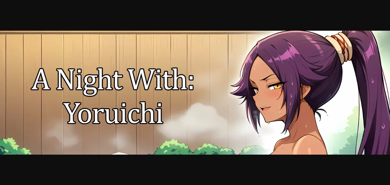 VN Ren'Py A Night With  Yoruichi [v1.0] [Naughty Narratives] | Free Adult Games
