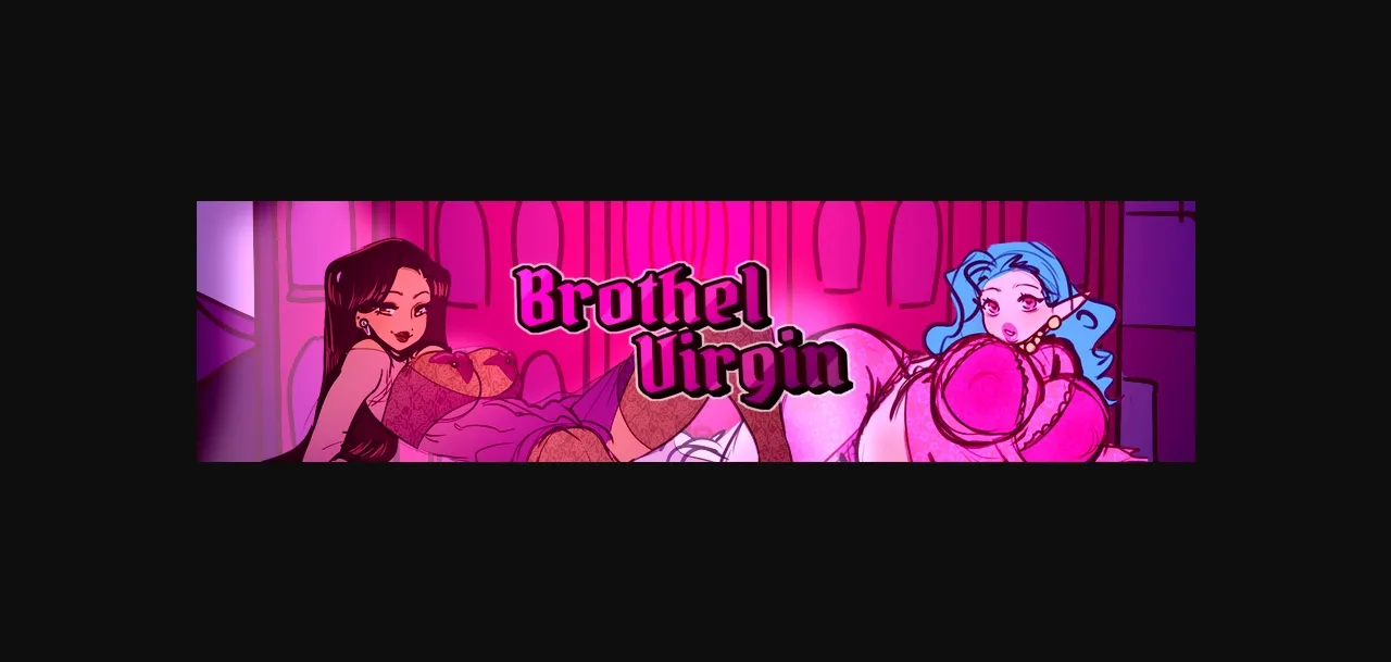 VN Ren'Py Brothel Virgin [v1.0] [MoxeGames] | Free Adult Games