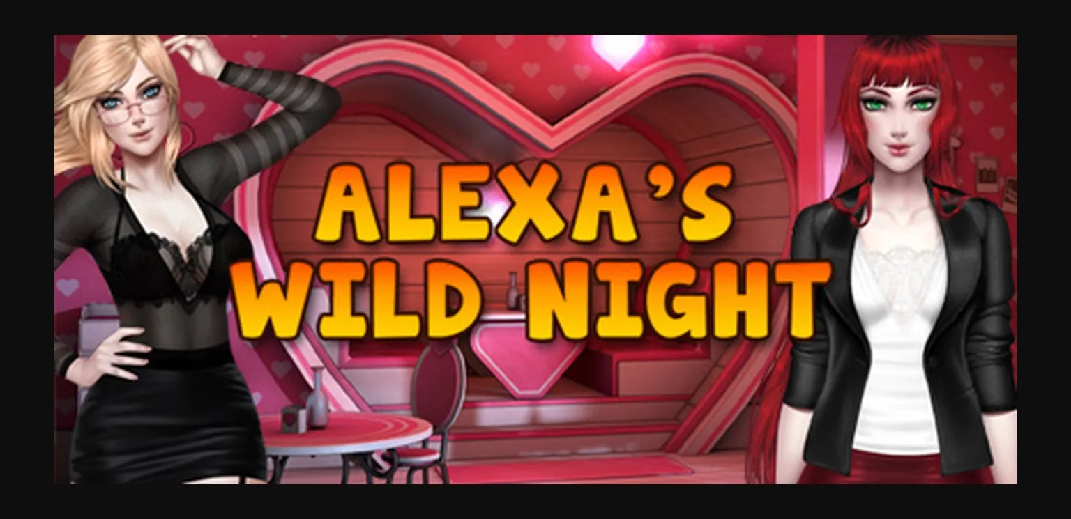VN Ren'Py Completed Alexa's Wild Night [BurstRay Games & StudioX] | Free Adult Games