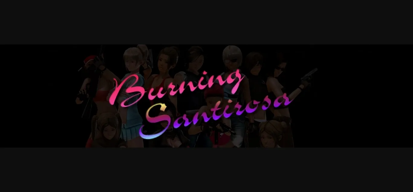 VN Ren'Py Completed Burning Santirosa [Final] [Senillosa] | Free Adult Games