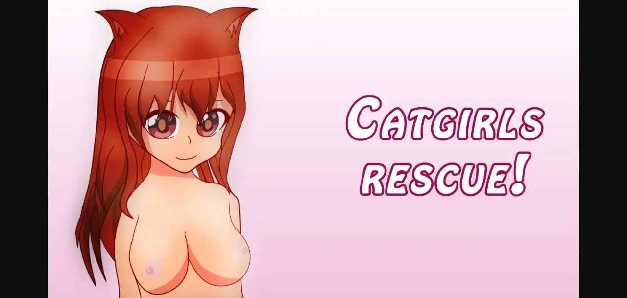VN Ren'Py Completed Catgirls Rescue! [v1.0] [tochelotu] | Free Adult Games