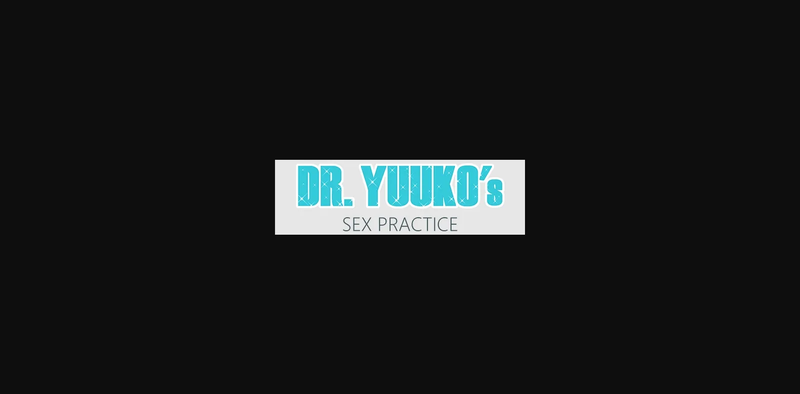 VN Ren'Py Completed Dr. Yuuko's Sex Practice [Eat My Popsicle Studios] | Free Adult Games