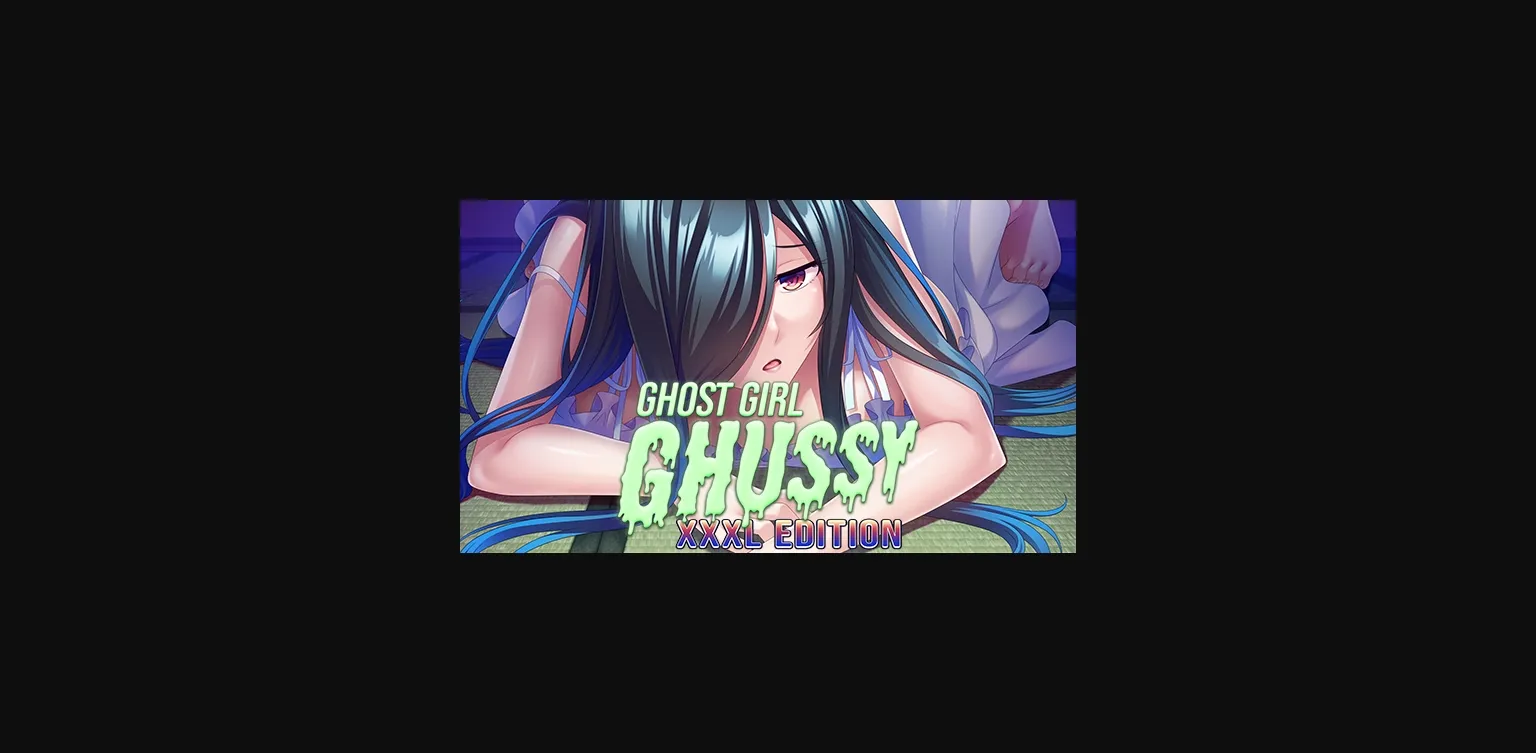 VN Ren'Py Completed Ghost Girl Ghussy  XXXL Edition [v1.3.3] [Miel] | Free Adult Games