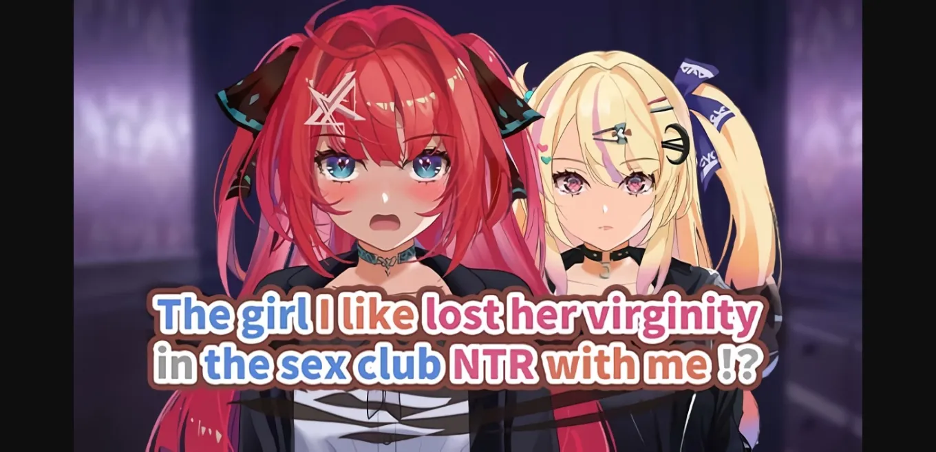 Unity Completed The Girl I Like Lost Her Virginity in the Sex Club NTR with Me!  [Final] [HalftoneDot] | Free Adult Games