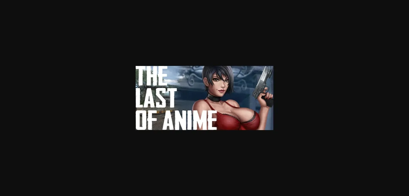 Unity Completed The Last Of Anime [Final] [Guilty Pleasure Games] | Free Adult Games