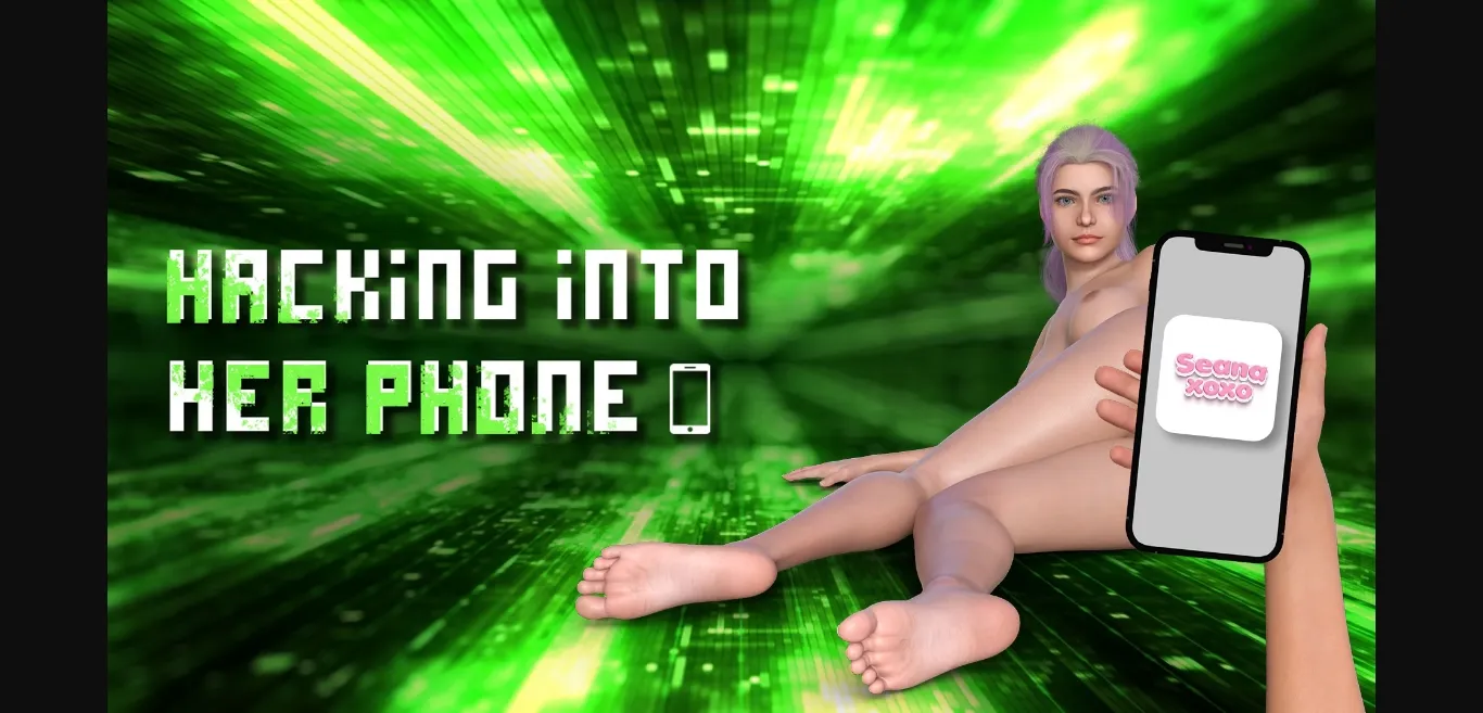 Unreal Engine Abandoned Hacking Into Her Phone [v0.1] [MEKA_NSFW] | Free Adult Games