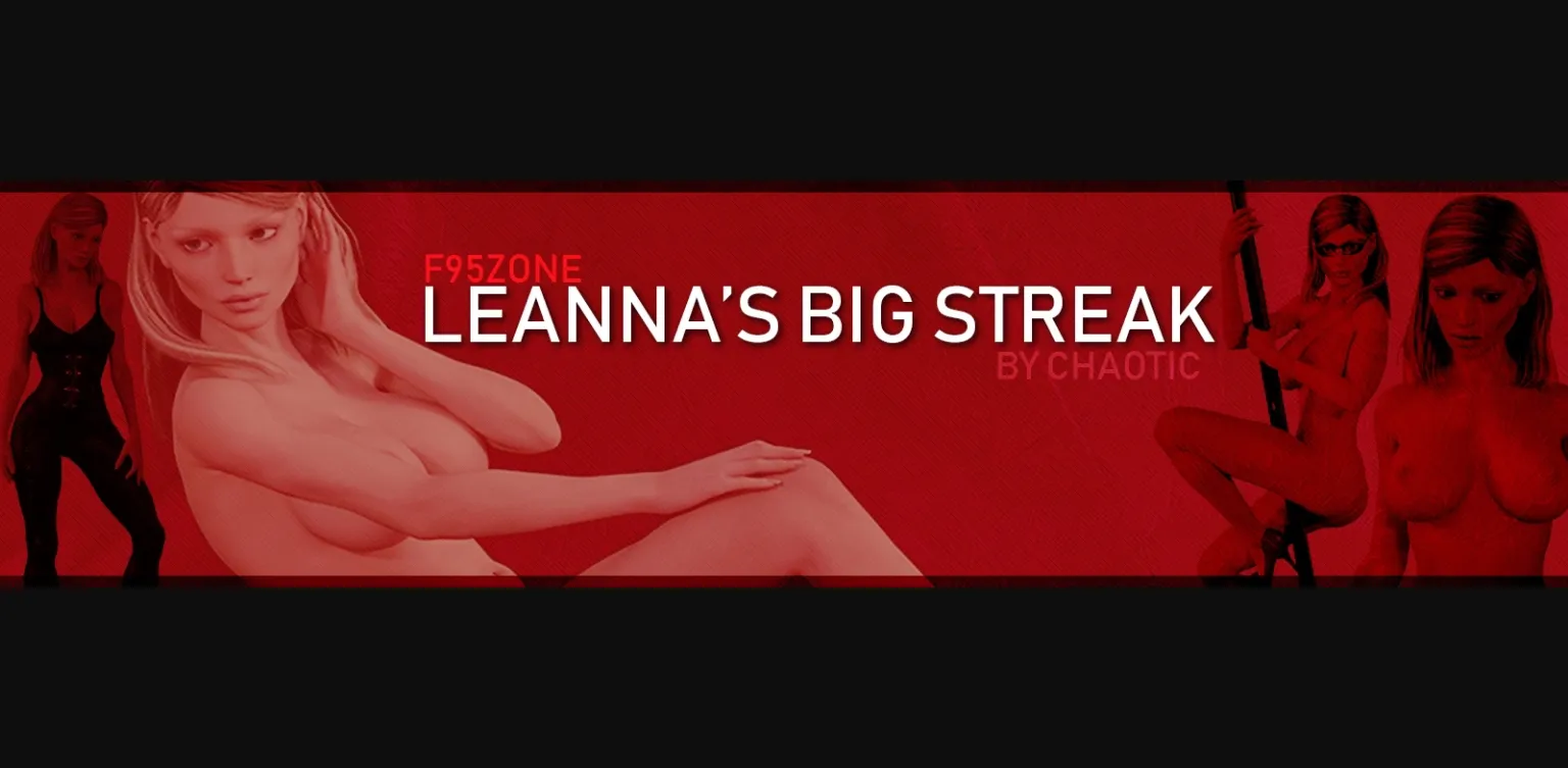 VN HTML Completed Leanna's Big Streak [VDateGames] | Free Adult Games