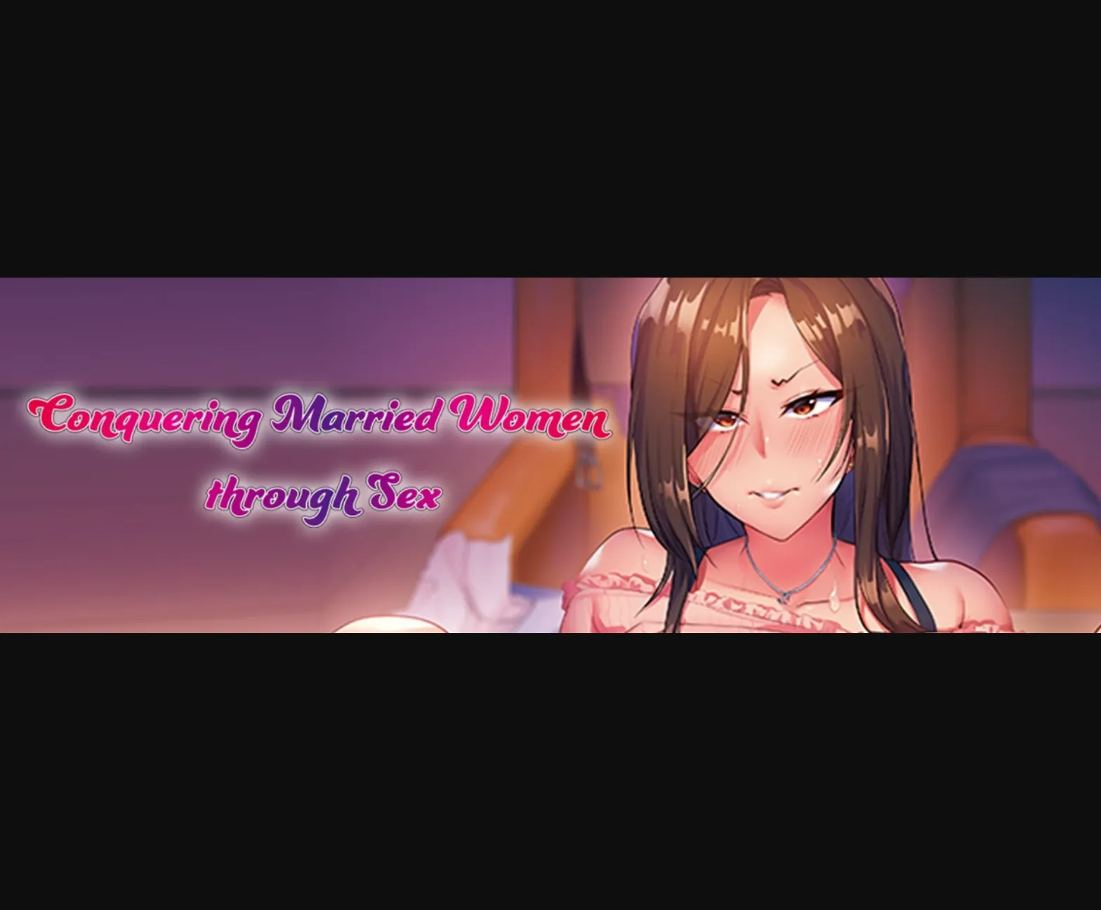 VN Others Completed Conquering Married Women through Sex [Final] [POISON] | Free Adult Games