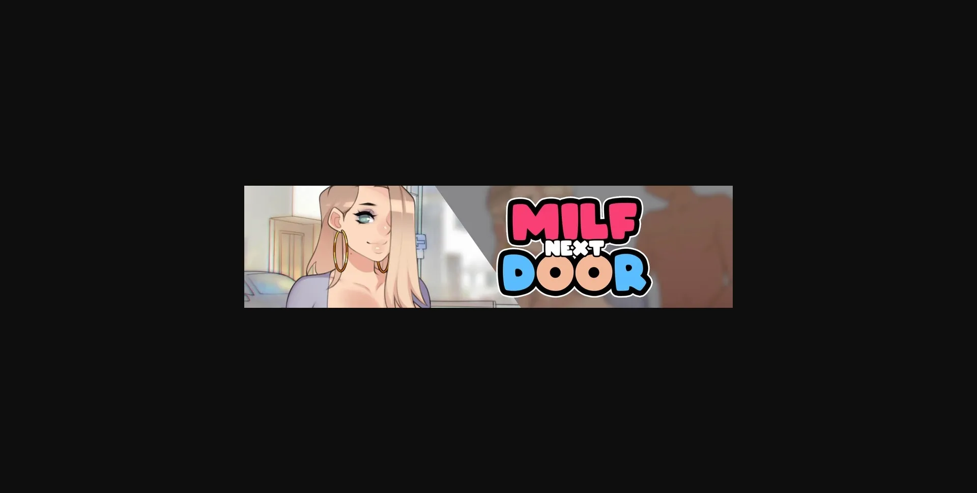 VN Others Completed MILF Next Door [v1.0] [foxiCUBE] | Free Adult Games