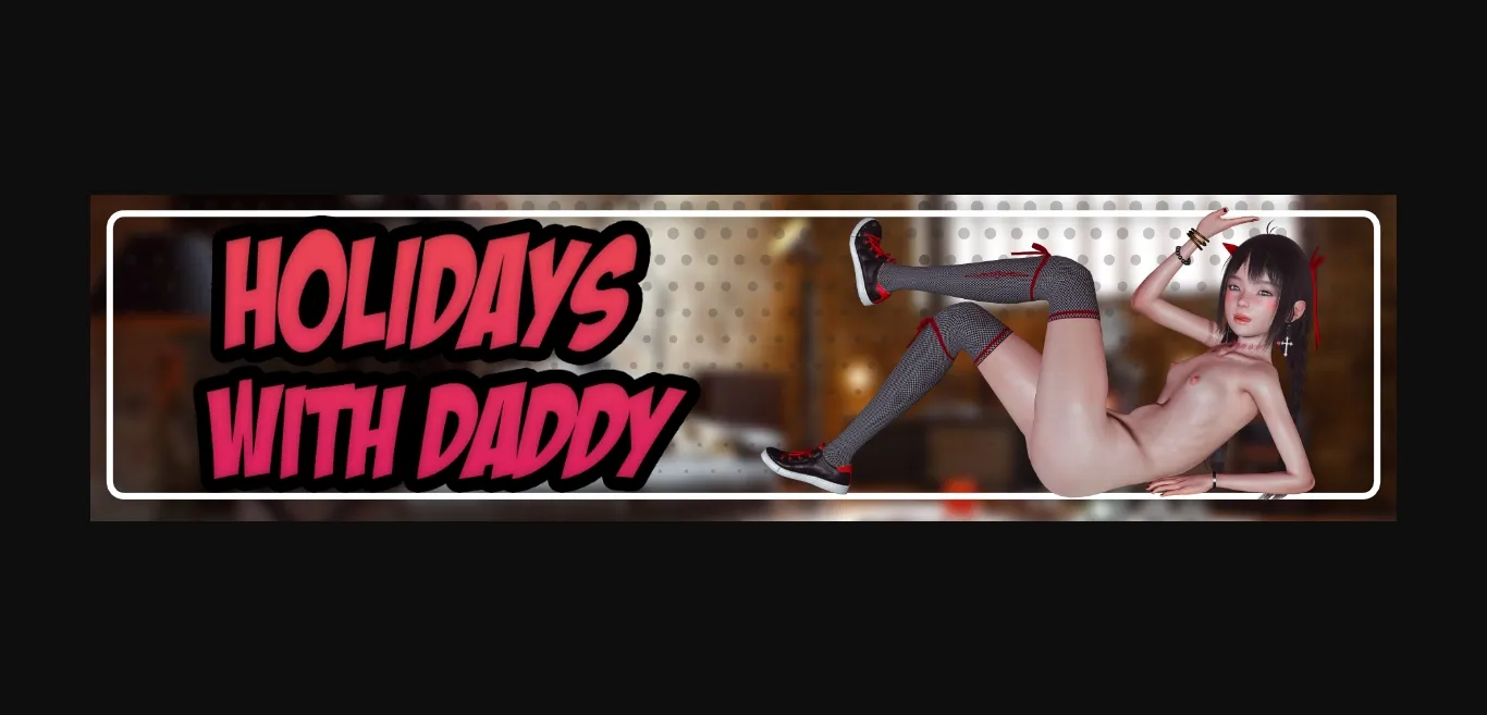 VN Ren'Py Completed Holidays with daddy [v1.0] [Snowstorm] | Free Adult Games