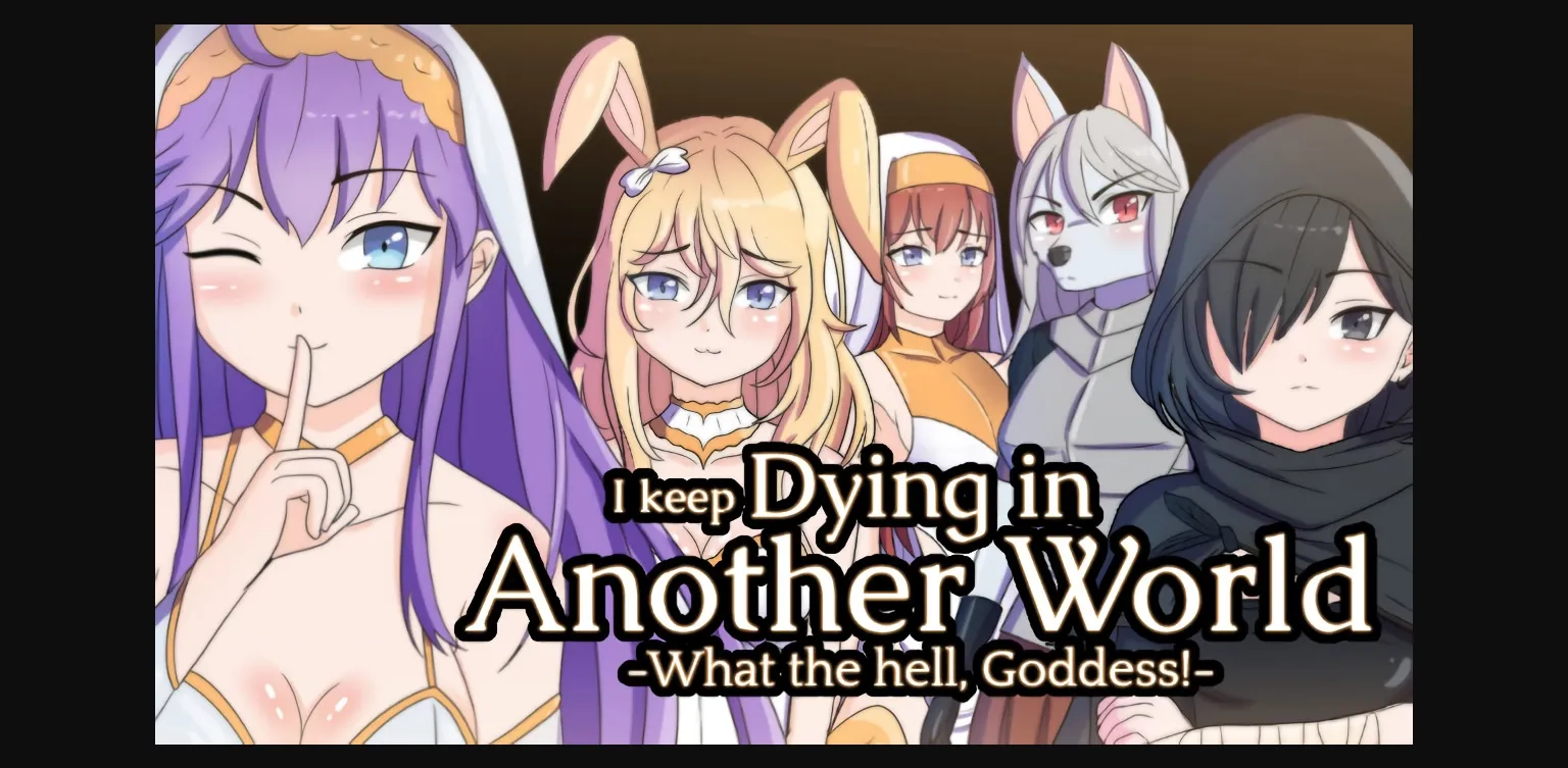 VN Ren'Py Completed I keep Dying in Another World -What the hell, Goddess!- [Final] [Artoonu] | Free Adult Games