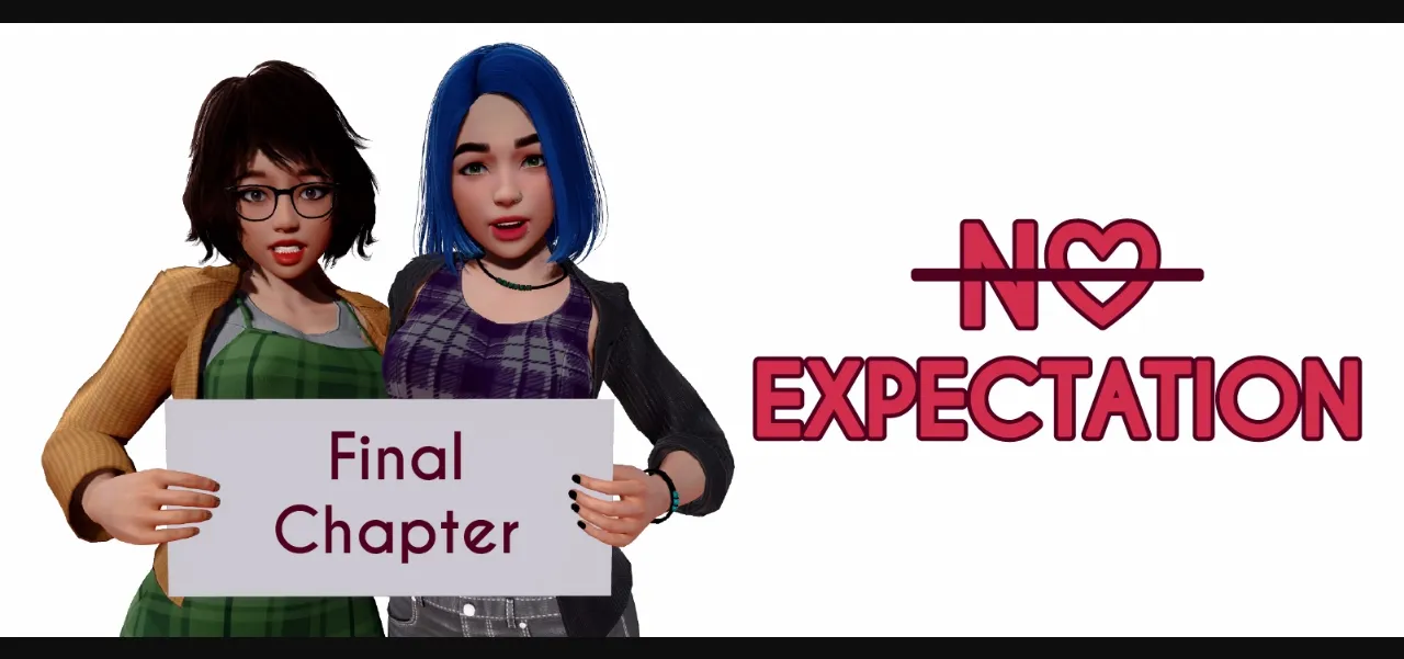 VN Ren'Py Completed No Expectation [Ch.3] [Mr Georgie] | Free Adult Games