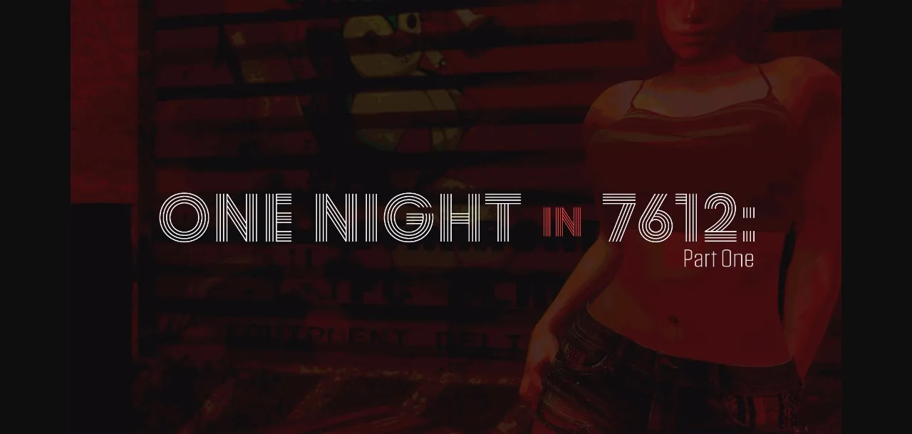 VN Ren'Py Completed One Night in 7612  Part One [v0.33] [Mr. Bojangles] | Free Adult Games