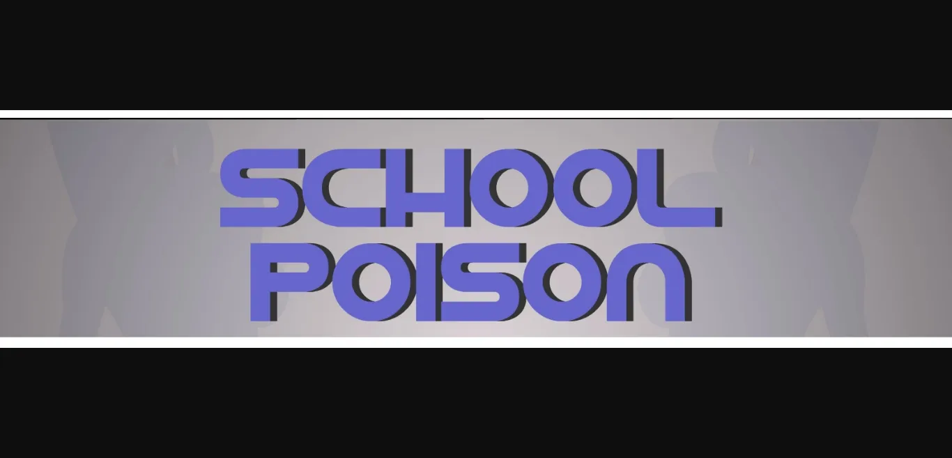 Flash Abandoned School Poison [v0.15] [WhiteGambito] | Free Adult Games
