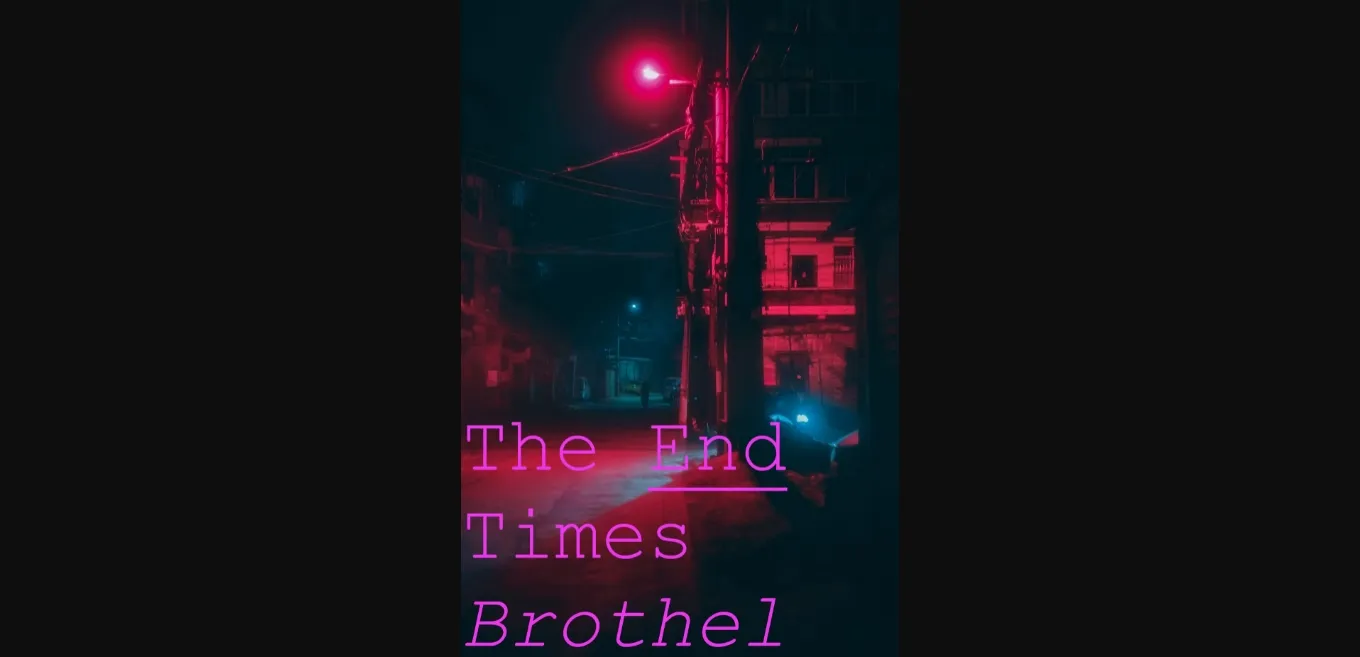 HTML Abandoned The End Times Brothel [v0.07] [TheGrayWhiteNoise] | Free Adult Games