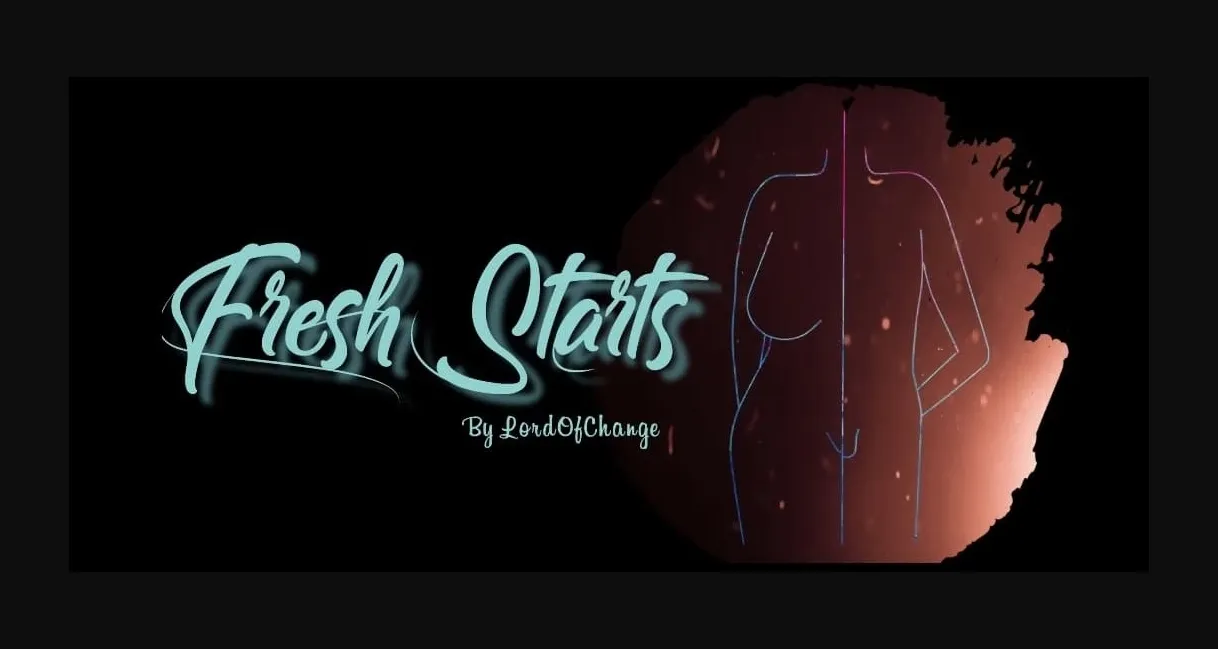 HTML Fresh Starts [v0.8.3] [LordOfChange] | Free Adult Games