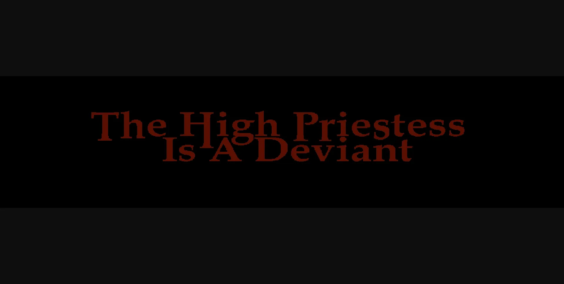 Others Abandoned The High Priestess Is A Deviant [v0.01] [Laithlin] | Free Adult Games