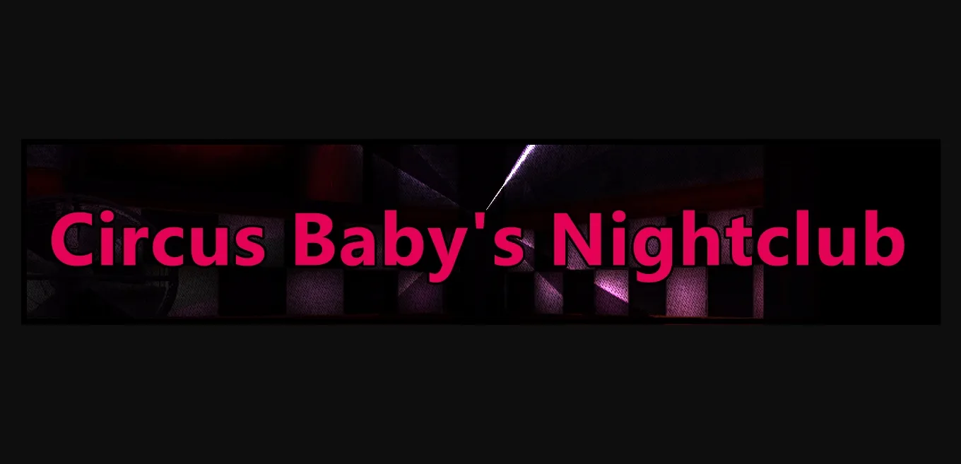 Others Circus Baby's Nightclub [v0.3.2.3] [MyDumbName] | Free Adult Games