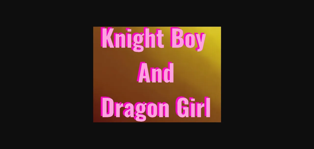 Others Completed Knight Boy and Dragon Girl [v1.0] [HeatedEdge] | Free Adult Games