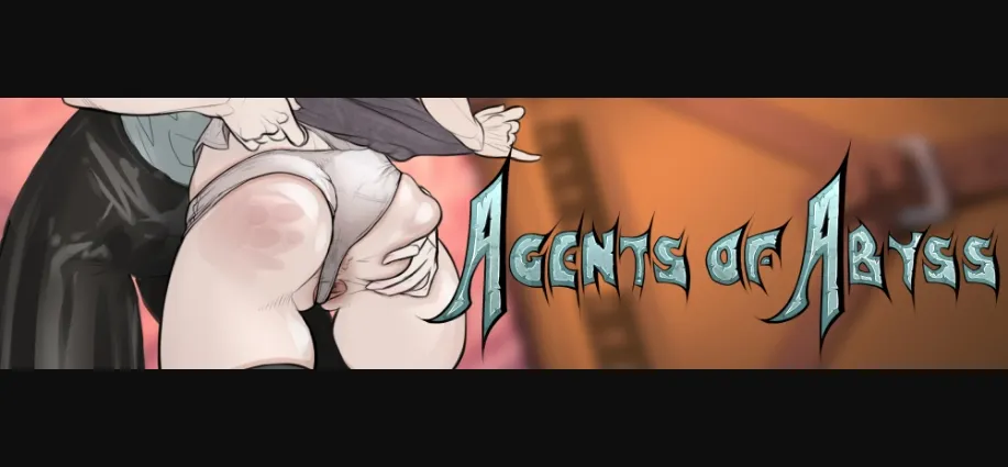 Ren'Py Agents of Abyss [v0.1 Reworked] [TeamTwoSouls] | Free Adult Games