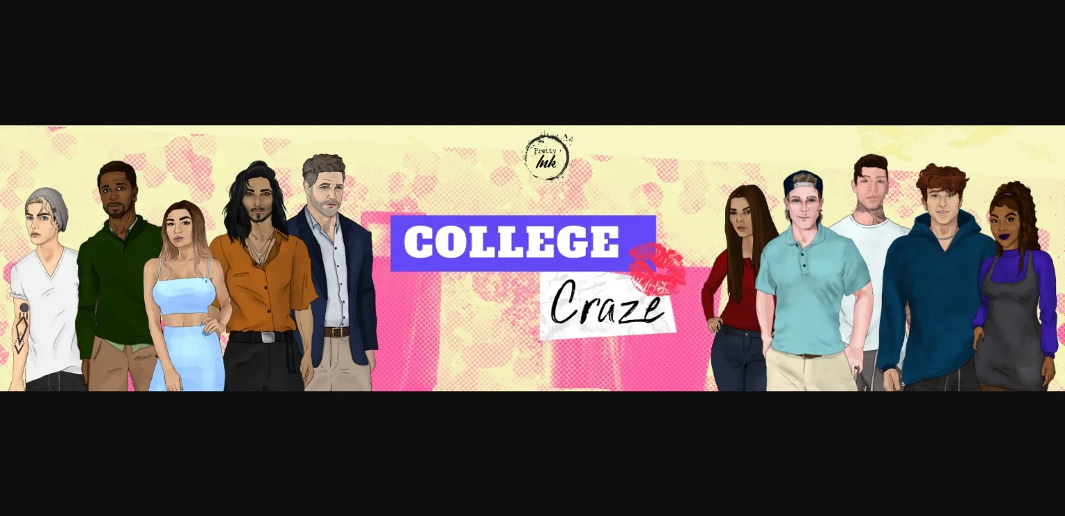 Ren'Py College Craze [v0.7] [Pretty Ink] | Free Adult Games