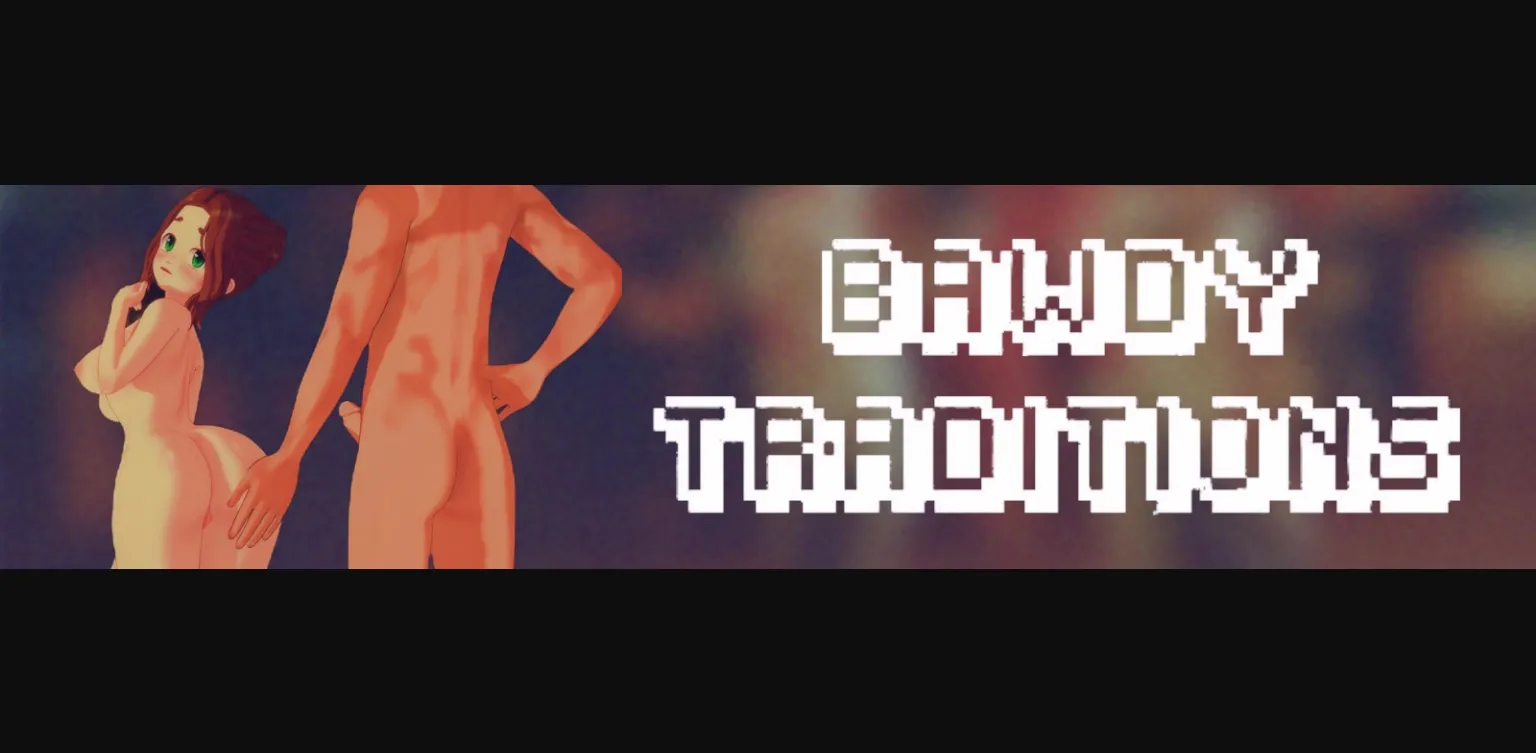 Ren'Py Completed Bawdy Traditions Unofficial Ren'Py [v1.0] [michaelcros] | Free Adult Games