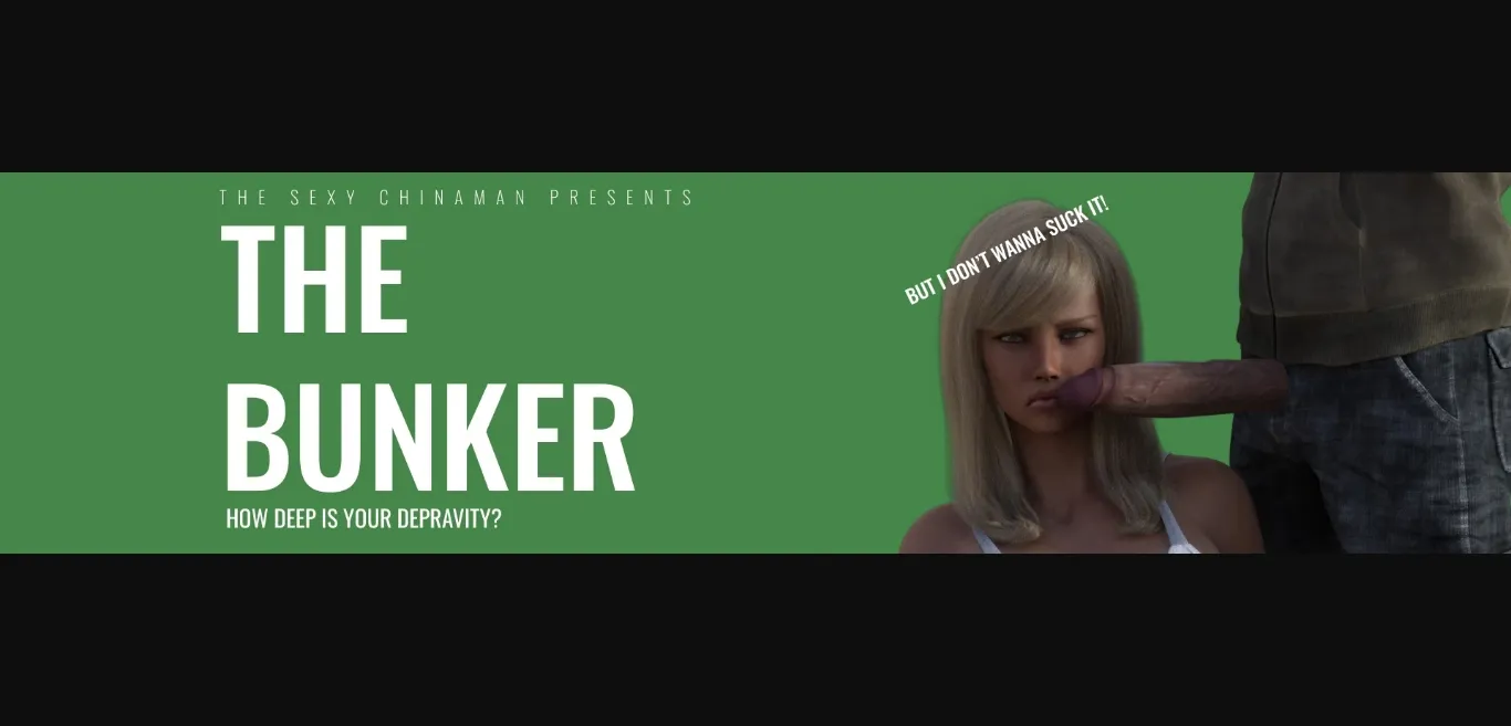 Ren'Py Completed The Bunker [Release 4.1 Public] [The Sexy Chinaman] | Free Adult Games
