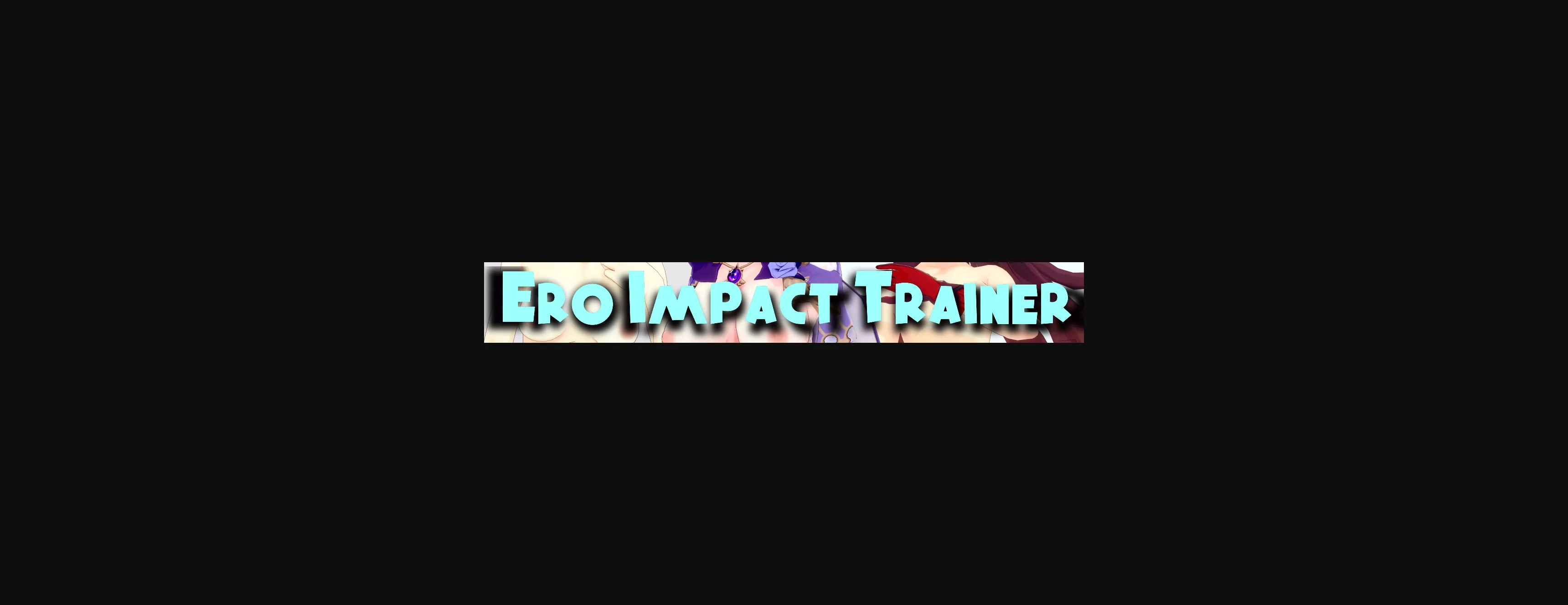 Ren'Py Ero Impact Trainer [v0.r1] [espyy] | Free Adult Games