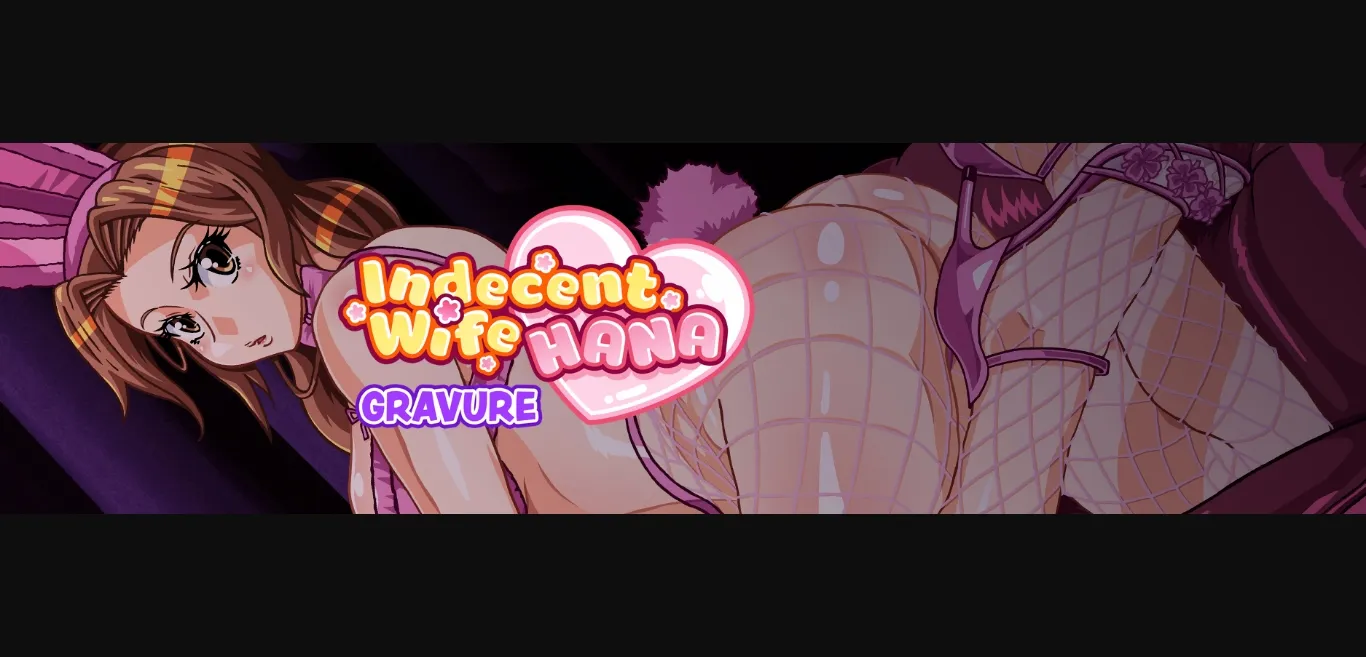 Ren'Py Indecent Wife Hana  Gravure [v0.1.3Public] [Fallen Eros] | Free Adult Games
