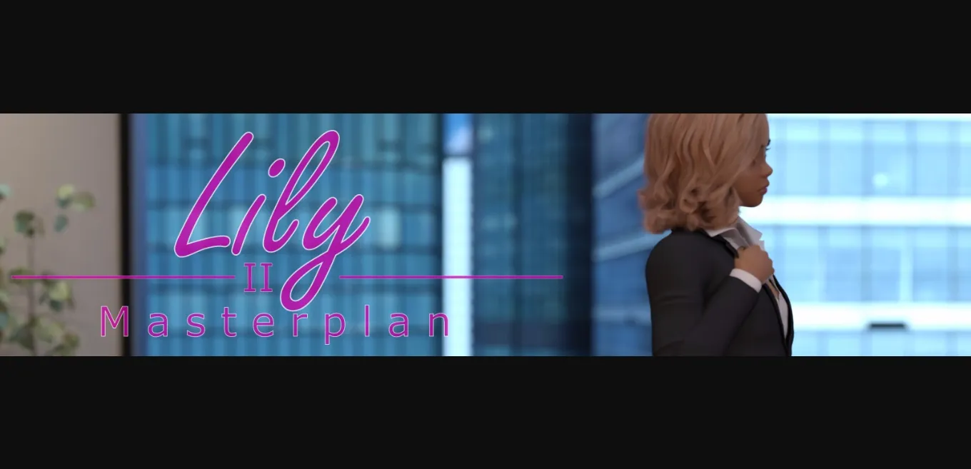 Ren'Py Lily II  Masterplan [v0.03.2] [Joker 3D] | Free Adult Games