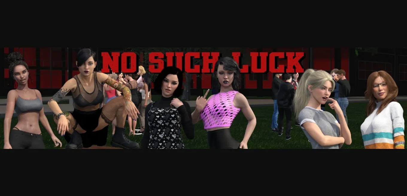 Ren'Py No Such Luck [v0.4] [CSkin Games] | Free Adult Games