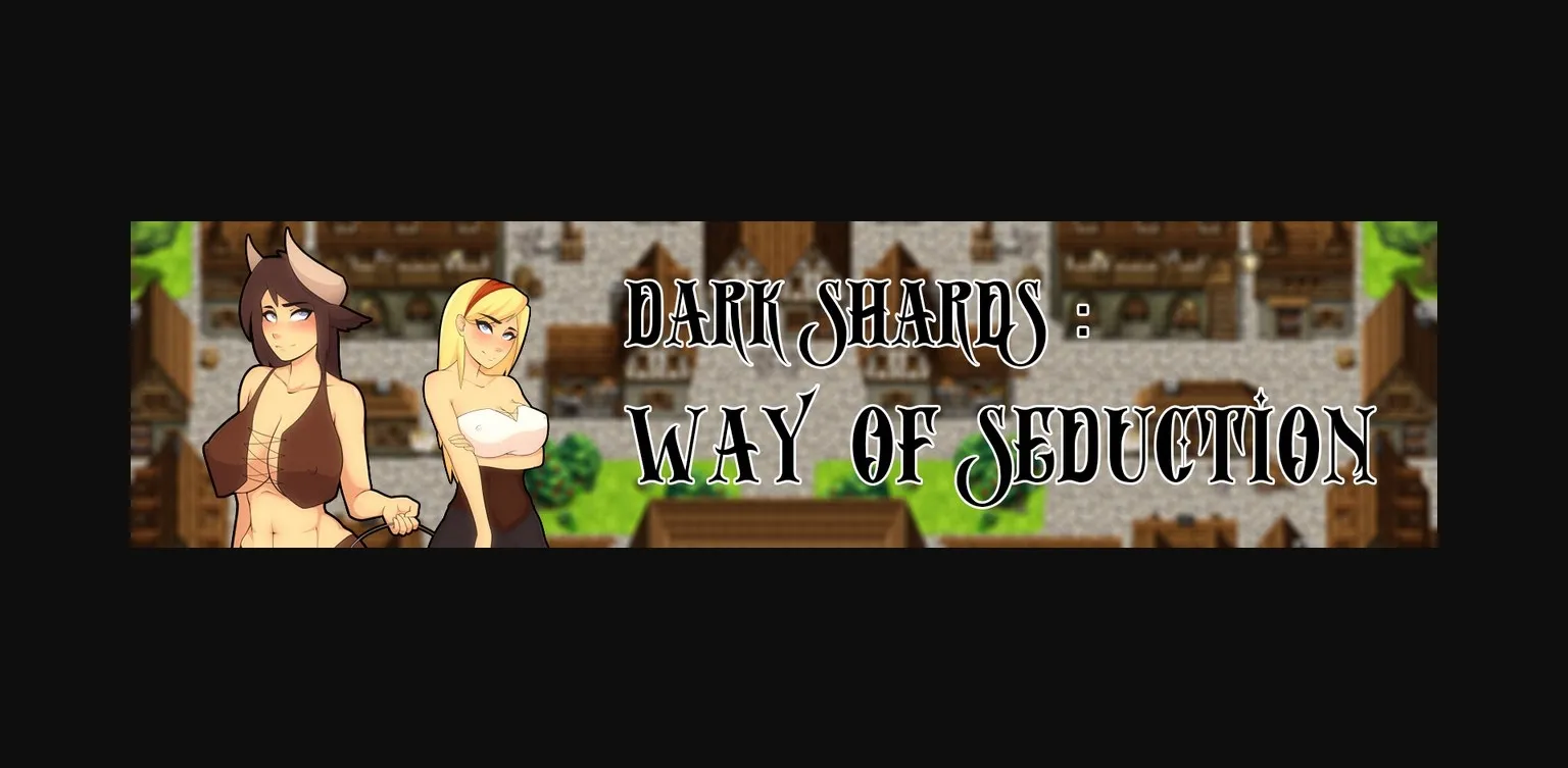 RPGM Abandoned Dark Shards  Way Of Seduction [v0.2] [Vaultra] | Free Adult Games