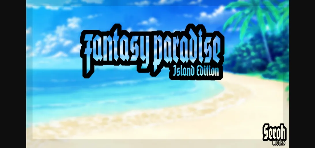 RPGM Abandoned Fantasy Paradise Island Edition [v1.0] [Seroh Works] | Free Adult Games